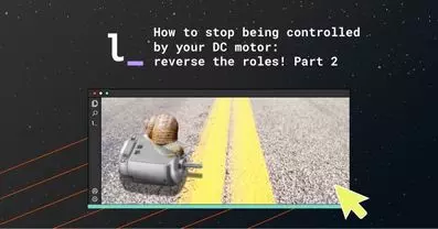 How to stop being controlled by your DC motor: reverse the roles! Part 2