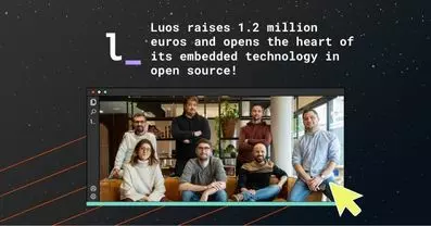 Luos raises 1.2 million euros and opens the heart of its embedded technology in open source!