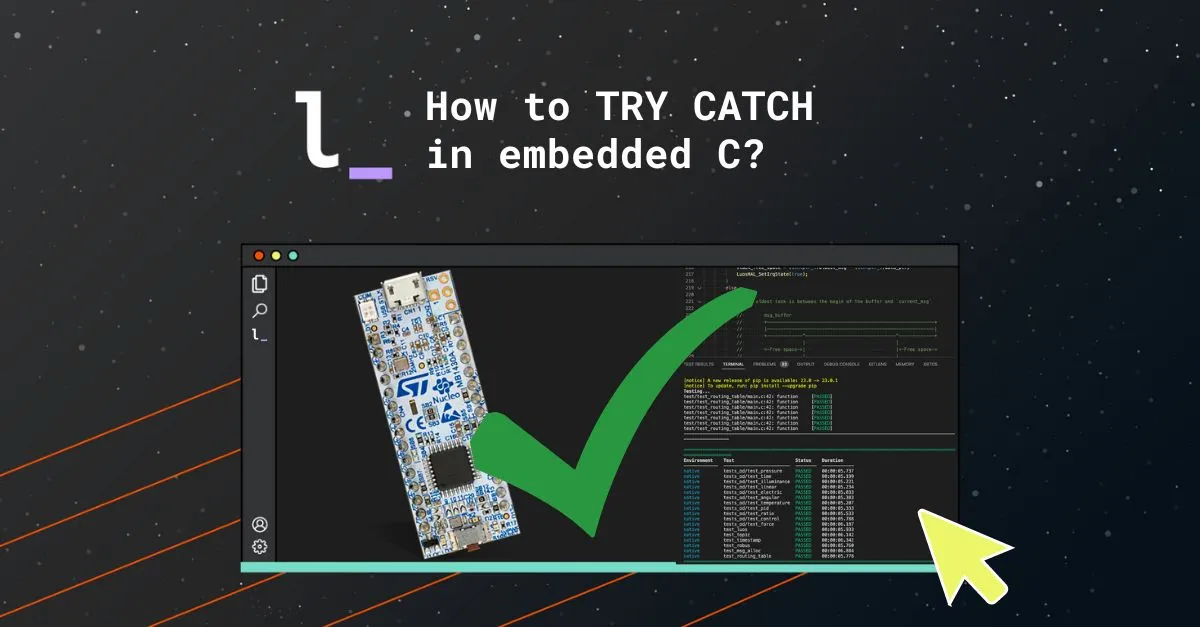 How to TRY CATCH in embedded C?